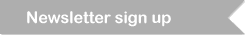 Newsletter sign up